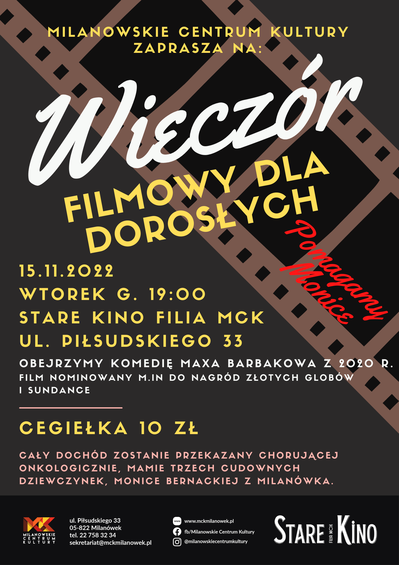 Wieczór filmowy dla dorosłych - pomagamy Monice - MCK Milanówek