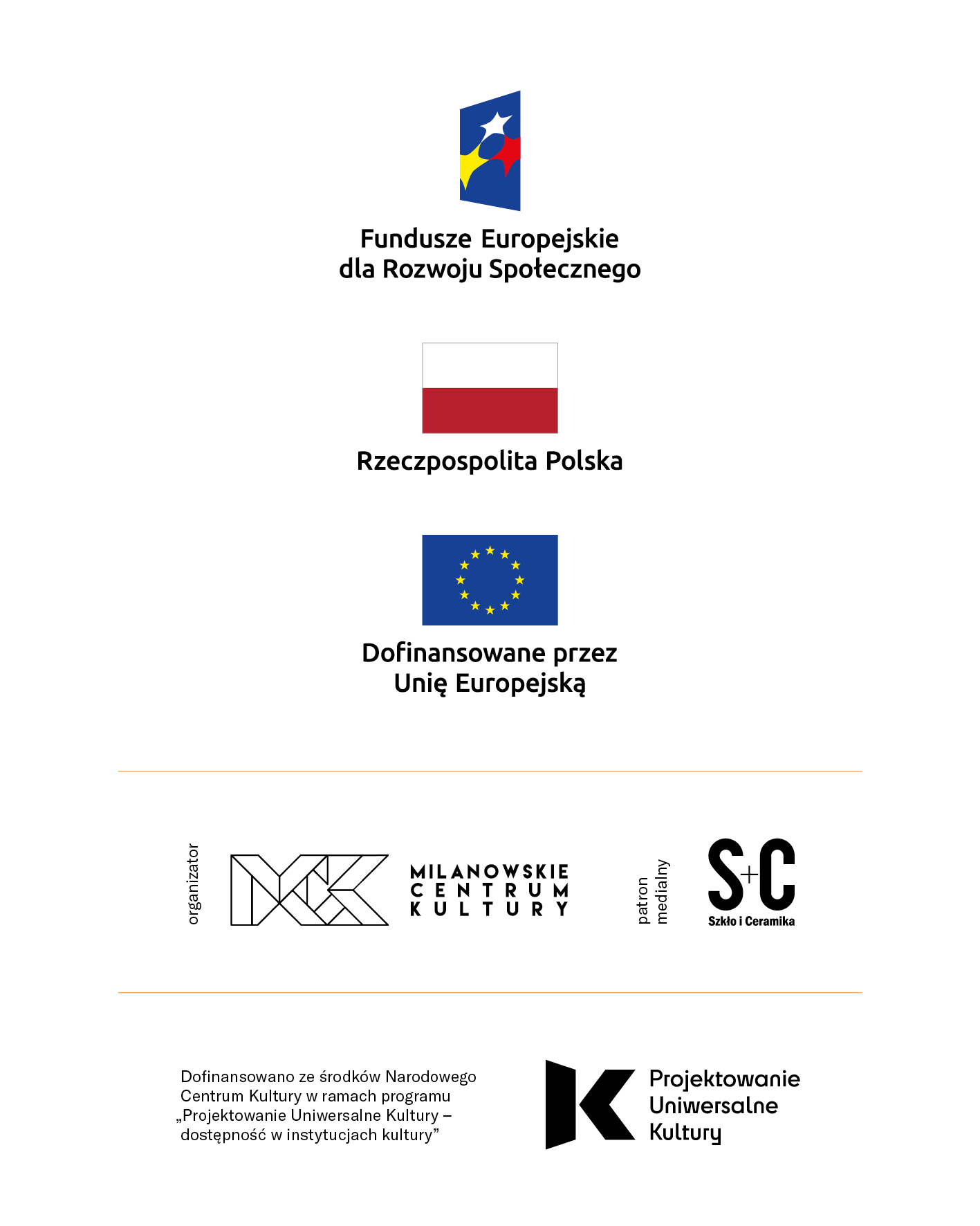 Logotypy: Fundusze Europejskie dla Rozwoju Społecznego, Rzeczpospolita Polska, Dofinansowane przez Unię Europejską, Projektowanie Uniwersalne Kultury,